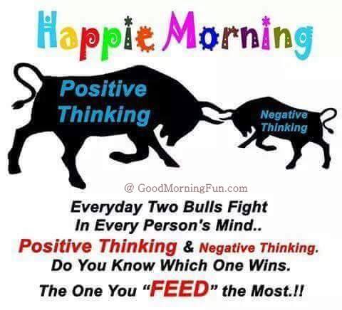 Good Morning Be Positive quote